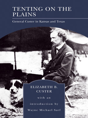 cover image of Tenting on the Plains (Barnes & Noble Library of Essential Reading)